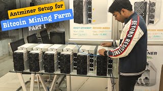 Antminer setup for customer  Bitcoin mining farm setup part 1 bitcoin [upl. by Aihseket]