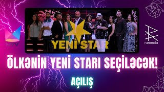 Yeni Star  Açılş  musiqilirealiti şou  Ölkənin yeni starı seçiləcək  ramedia  mtv 2024  era [upl. by Hastie]