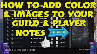 ESO HOW TO ADD COLOR amp IMAGES TO GUILD amp PLAYER NOTES [upl. by Akimet]