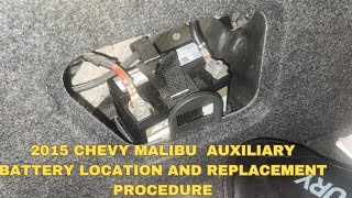 2015 Chevy malibu auxiliary battery replacement w P305F [upl. by Skiba]