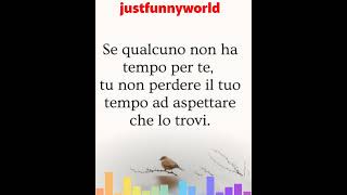 aforismi sulla vita e sul cambiamento justfunnyworld filosofia [upl. by Anissa]