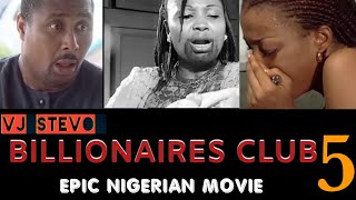 Billionaires Club Part 5 Nigerian Epic Luganda Translated Movie film enjogerere  Vj Stevo Remix [upl. by Sashenka]