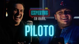 Expertos en Nada EP 1 Piloto [upl. by Shaeffer]