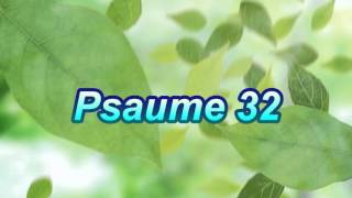 Psaume 32 [upl. by Koh]