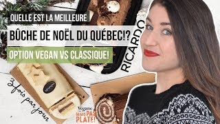 LA meilleure Bûche de Noël au Québec  RICARDO TROIS FOIS PAR JOUR OU VÉGANE MAIS PAS PLATE [upl. by Ailsa]