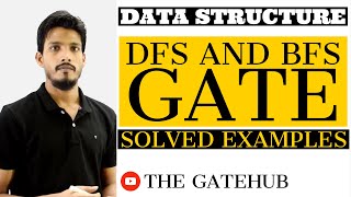 DFS and BFS Solved Examples  GATECSE  Data Structure [upl. by Lewendal138]