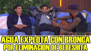 CUARTO AGUA EXPLOTA CON LA BRONCA POR ELIMINACION DE BEBESHITA LA CASA DE LOS FAMOSOS 4 EN VIVO [upl. by Nhguav]