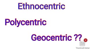 Ethnocentric Polycentric Geocentric UGC NET Labour Welfare and Management [upl. by Ries513]