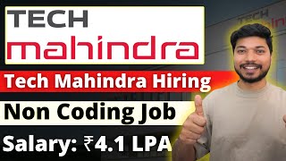 Tech Mahindra Hiring 2024  Tech Mahindra Hiring process  Non Coding IT Jobs ajsinghrawat [upl. by Luapnaes]