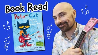 Pete the Cat  Rocking In My School Shoes  Mr Simon Music  Childrens Music Story Time [upl. by Baseler991]