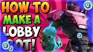 How To Make A Fortnite Lobby Bot On Phone Get A Fortnite Lobby Bot On Phone [upl. by Ag]