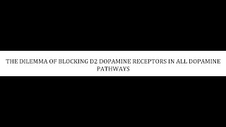 STAHLS  CH 5  PT7  BLOCKING D2 RECEPTORS IN ALL DOPAMINE PATHWAYS psychiatrypsychopharmacology [upl. by Emiline]