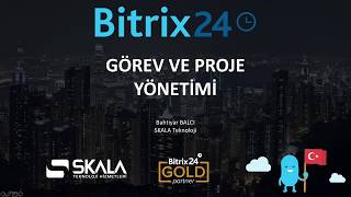 Bitrix24 Görev ve Proje Yönetimi [upl. by Aikemit460]