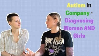 Diagnosing Autistic Women and Girls [upl. by Jannelle]