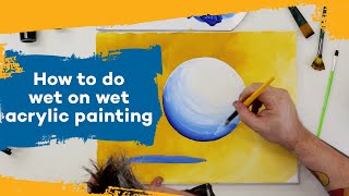 How to do wet on wet acrylic painting [upl. by Rowena]