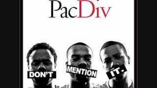 Pac Div  Overcome  Dont Mention It  6 [upl. by Rutger]