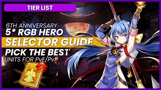 6th Anniversary RGB 5 HERO SELECTOR Guide 2024 epicseven [upl. by Yelrahs]