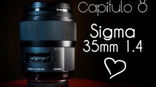 La de las fotos N°8  Sigma 35mm f14 REVIEW [upl. by Eittah]