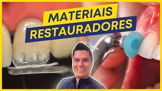 PRINCIPAIS MATERIAIS RESTAURADORES ODONTOLÓGICOS  DENTÍSTICA [upl. by Engapmahc]