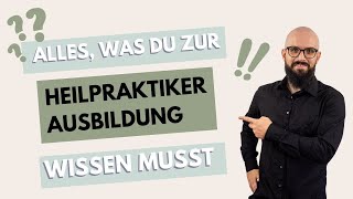 Heilpraktiker Ausbildung – das musst du wissen [upl. by Purse]