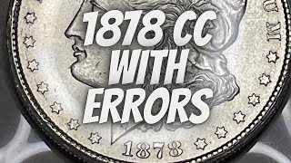 RARE 1878 CC CARSON CITY MORGAN SILVER DOLLAR COIN WITH ERRORS [upl. by Neeluj]