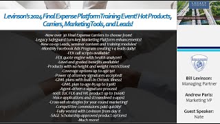 Levinsons 2024 Final Expense Platform Training Hot Products Carriers Marketing Tools amp Leads [upl. by Hplar]