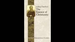 the essence of christianity part 1 ludwig feuerbach [upl. by Sebastian]