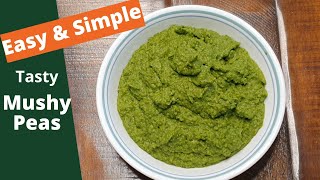 Easy amp Simple Mushy Peas [upl. by Adnyc]