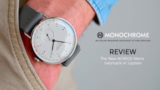 REVIEW The New Nomos Metro neomatik 41 Update [upl. by Anaert]