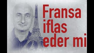 Fransa iflas eder mi [upl. by Tews]