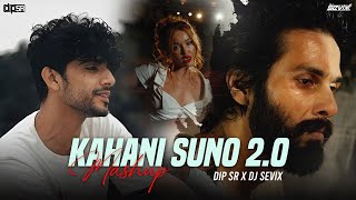 Kahani Suno 20 Mashup  Dip SR x Dj Sevix  Kaifi Khalil  Middle of the Night  Bekhayali [upl. by Amelita]