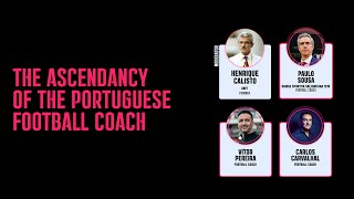 The ascendancy of the Portuguese Football Coach PTPT [upl. by Dnilasor]