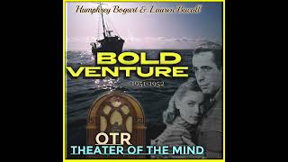 Señor Rufio  Bold Venture  05121952 Ep60 [upl. by Mays275]