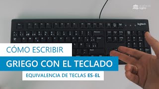 CÓMO ESCRIBIR GRIEGO con el TECLADO  Equivalencia de teclas ESEL [upl. by Campball]