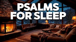 Psalms to Help You Relax and Fall Asleep [upl. by Enaasiali491]