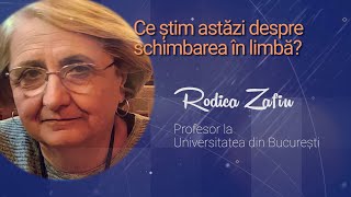 Ora de știință „Ce știm despre schimbarea în limbă” – Conferință susținută de Rodica Zafiu [upl. by Hendrika581]