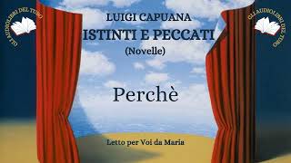 LUIGI CAPUANA quotPerchéquot da ISTINTI E PECCATI [upl. by Kissie]