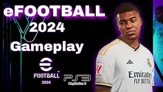 eFOOTBALL 2024  GAMEPLAY PS3  LINK DO DOWNLOAD [upl. by Gies95]