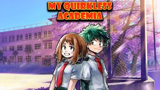 BNHAMHA Texting Story  My Quirkless Academia Part 5 The second home visit [upl. by Waylan]