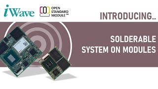 OSM Solderable System on Modules– iMX 8M Plus and iMX 8X Lite [upl. by Gordy]