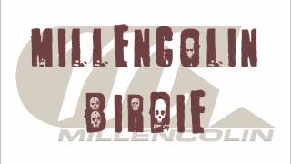 MILLENCOLIN  Birdie [upl. by Randy]