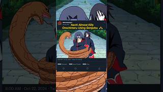 Itachi Almost Kills Orochimaru Using Genjutsu ❟❛❟anime animeedit naruto narutoshippuden shorts [upl. by Amsirahc]