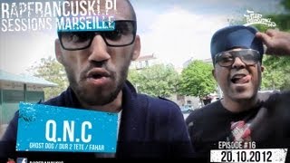 QNC  RAPFRANCUSKIPL Freestyle Sessions Marseille 16 [upl. by Ennazor]