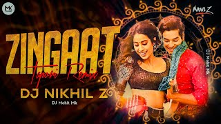 Zingaat Tapori Remix  DJ NIKHIL Z  Nacho Zing Zing Zingaat Full Tapori Style  DJ Mohit Mk [upl. by Bettencourt]