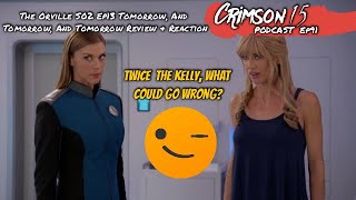 The Orville Season 2 Episode 13 Tomorrow and Tomorrow and Tomorrow Review And Reaction [upl. by Nelia]