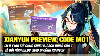 Preview XianYun Lưu Ý Khi Sử Dụng Chiêu E Cách Build XianYun Cơ Bản Đội Hình và Code XianYun [upl. by Vittoria390]