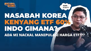 KRISIS KODE ETIK Ada MI Nackal Manipulasi Harga ETF [upl. by Gaspard]