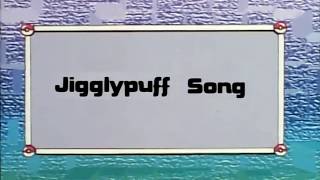 Pokémon Anime Music Jigglypuff Song full with singing [upl. by Auhs]