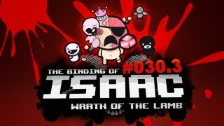 Lets Play The Binding of Isaac 0303 Deutsch HD Mit letzter Herzenskraft [upl. by Duhl]