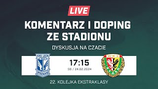 Lech Poznań  Śląsk Wrocław MSapuń i AMokrzycki ekstraklasa LIVE na żywo doping [upl. by Akiemaj]